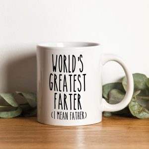 Dad Joke Mug World’s Greatest Farter (I Mean Father) Gifts
