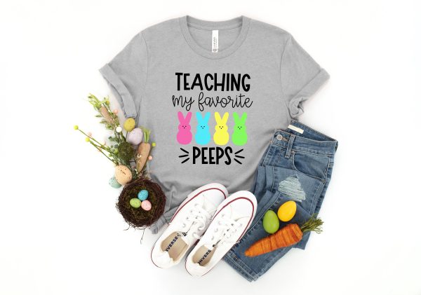 Easter Teacher Shirt Teaching My Favorite Peeps