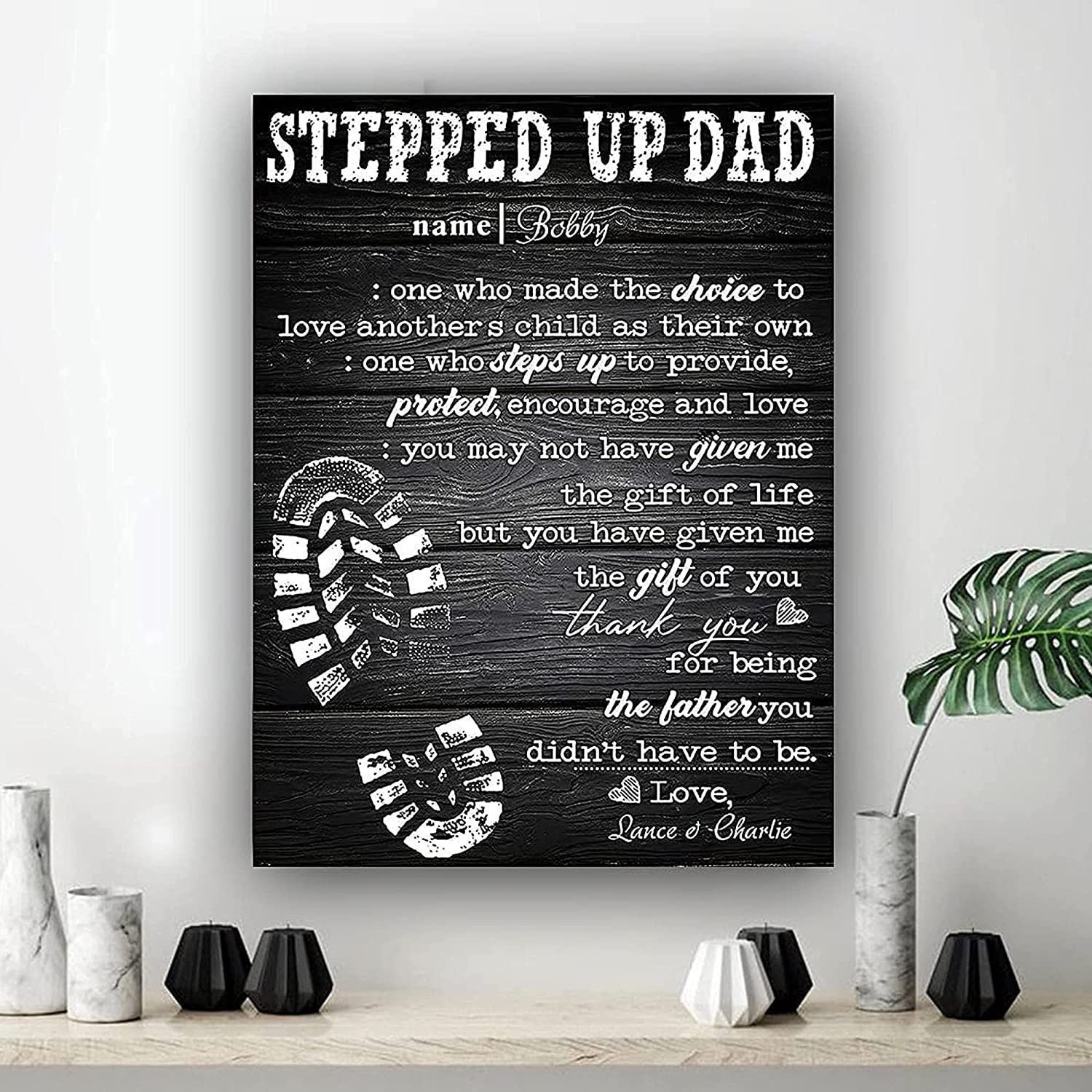Personalized Stepped Up Dad Canvas Happy Father's Day Meaningful Family Quote